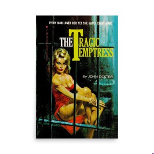 Tragic Temptress Poster